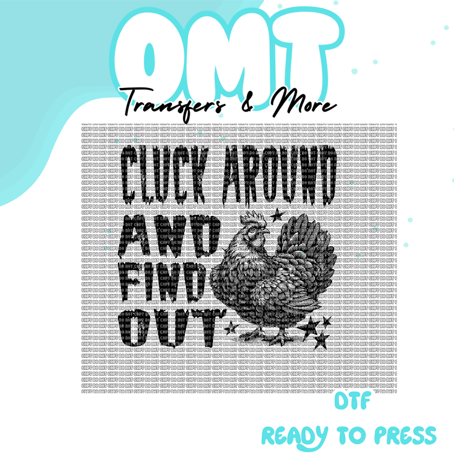 Cluck around Find out DTF